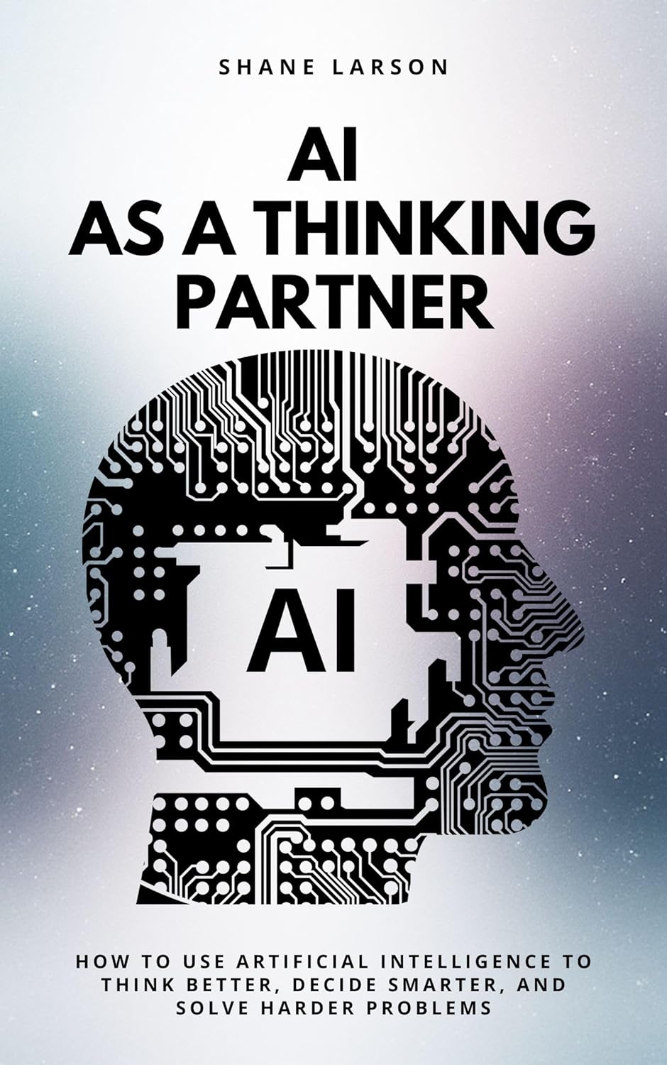 AI as a Thinking Partner