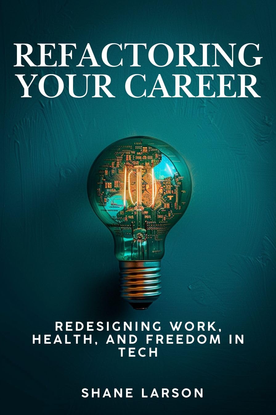 Refactoring Your Career