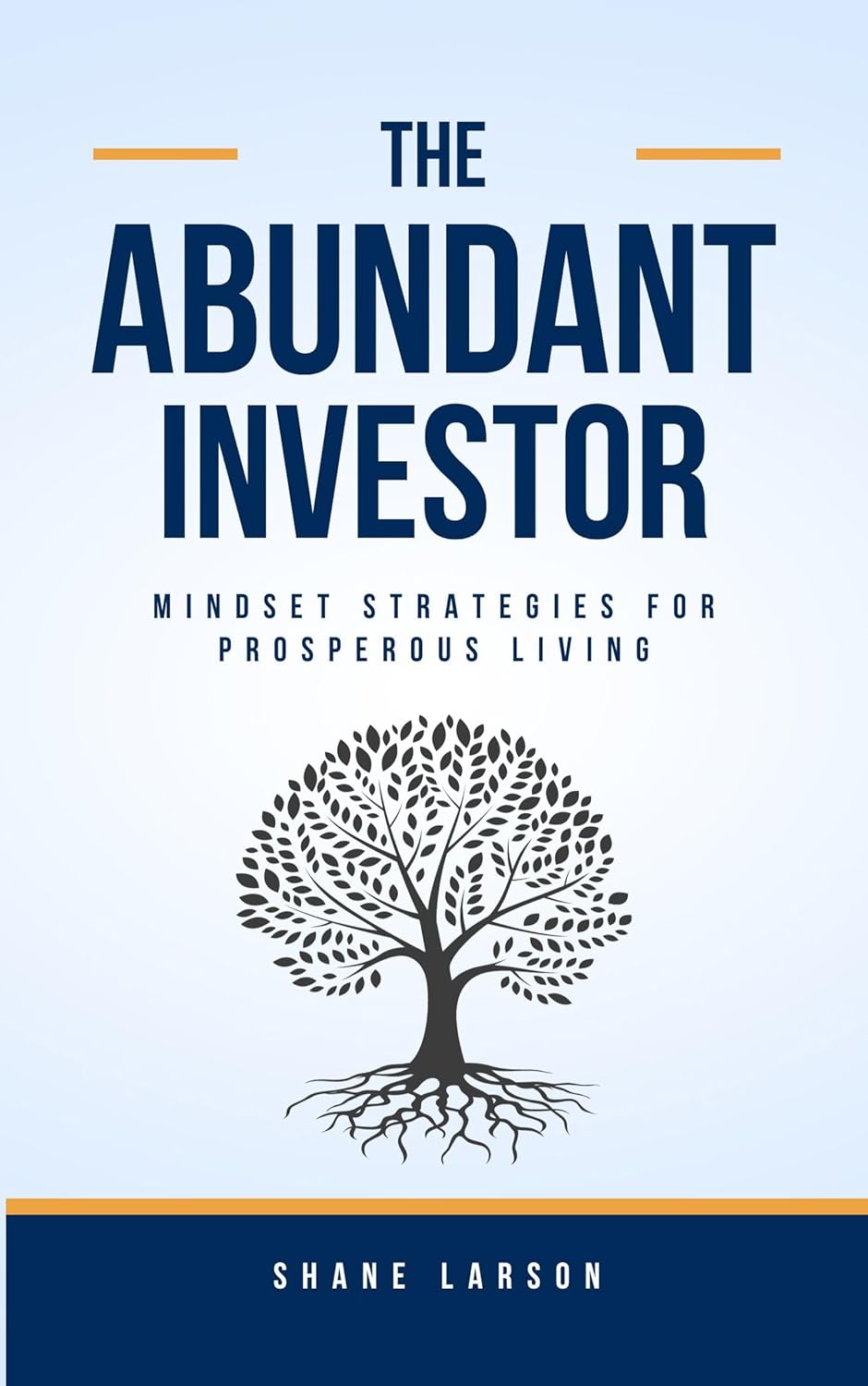 The Abundant Investor