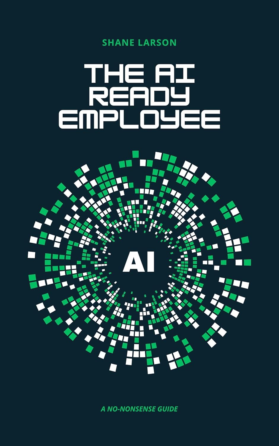 The AI Ready Employee: