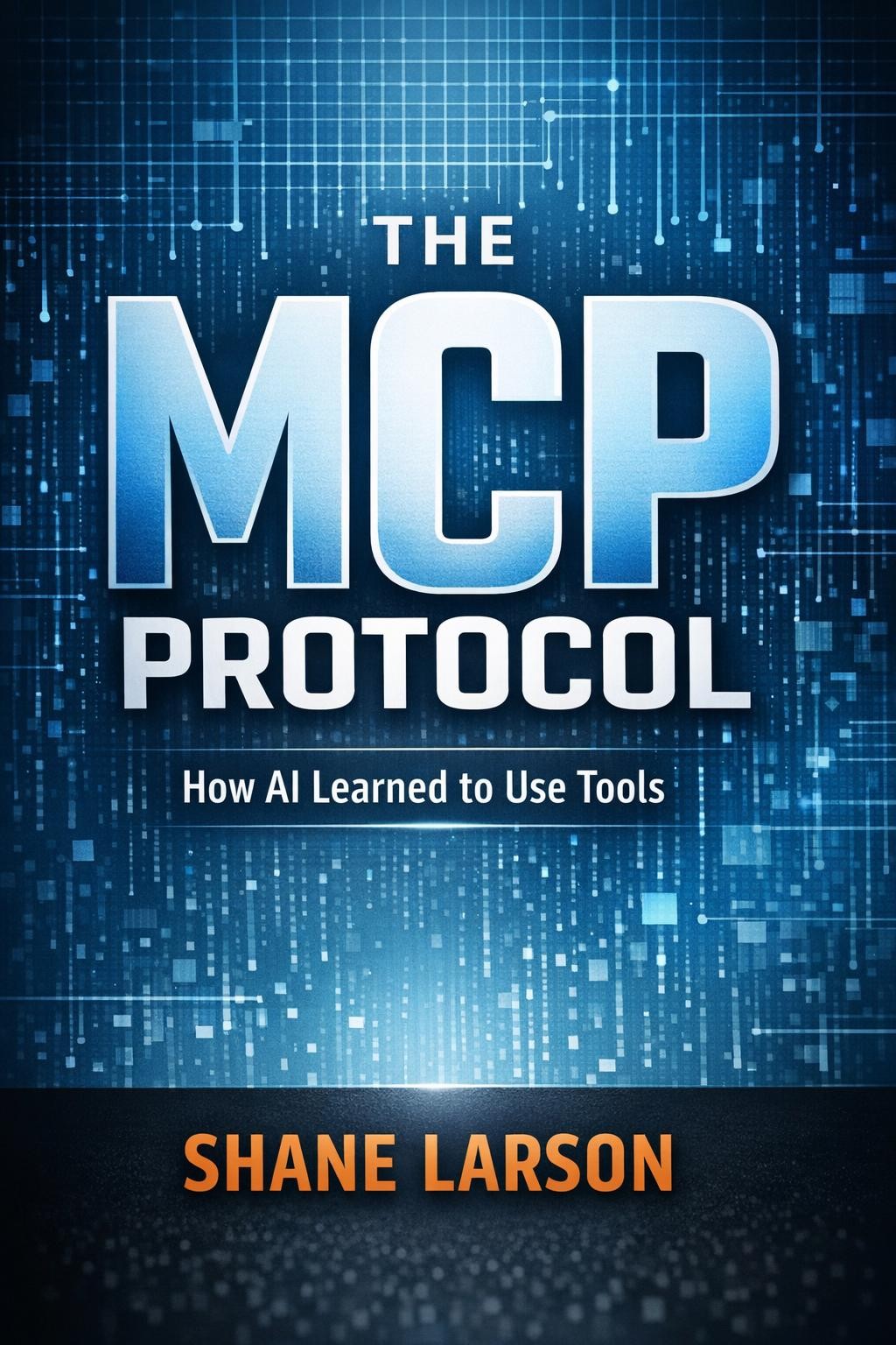 The MCP Protocol