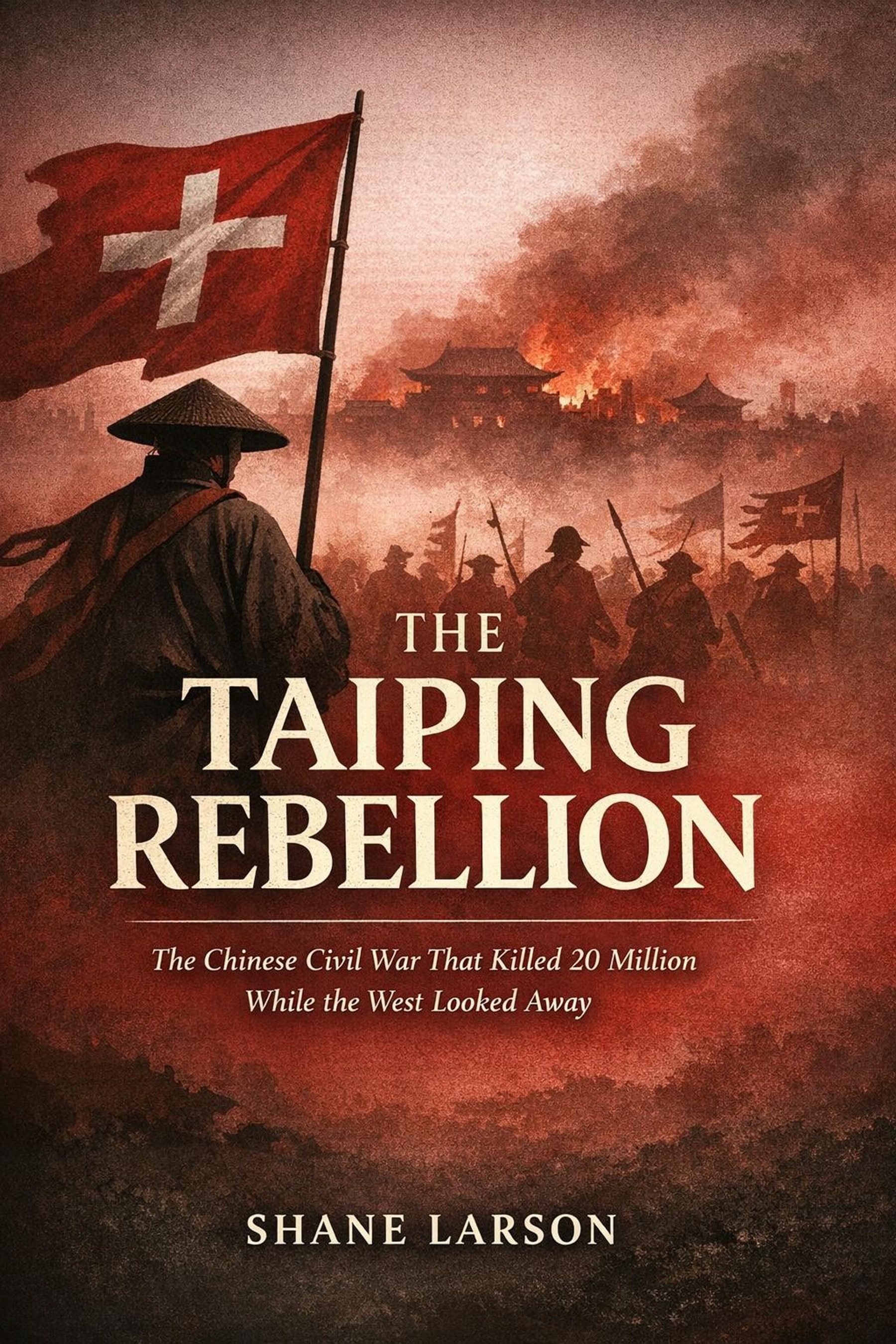 The Taiping Rebellion