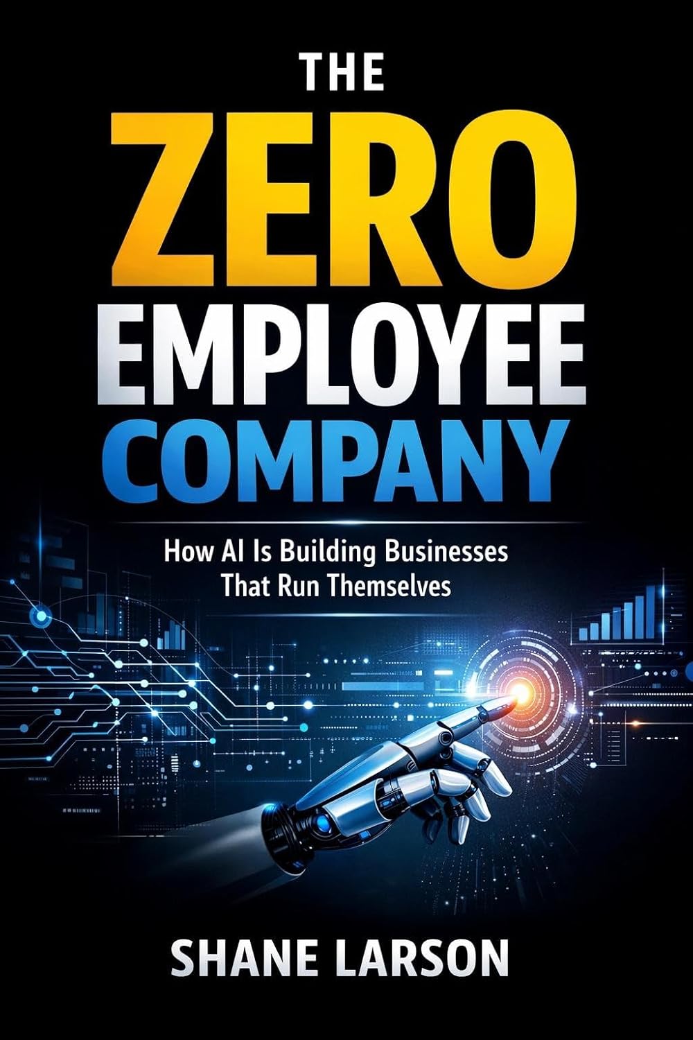 The Zero Employee Company