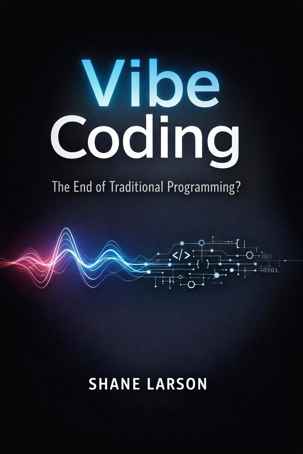 Vibe Coding